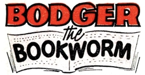 Bodger the Bookworm