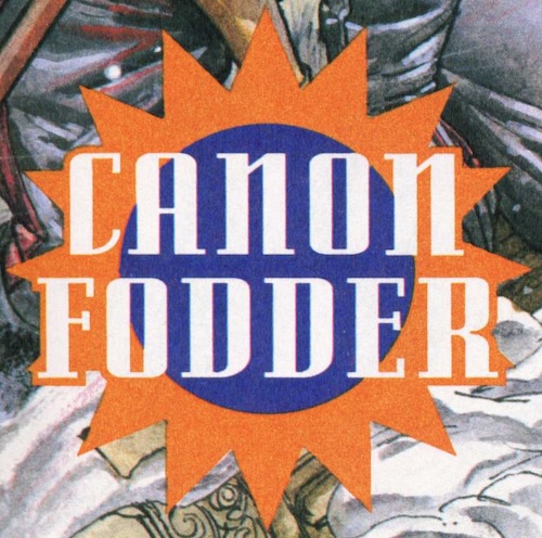 Canon
                    Fodder