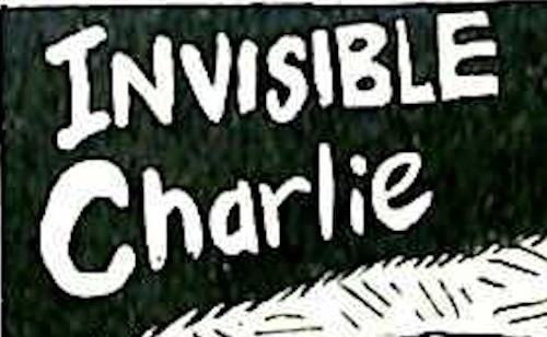 Invisible Charlie