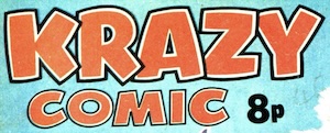 Krazy
                    Comic